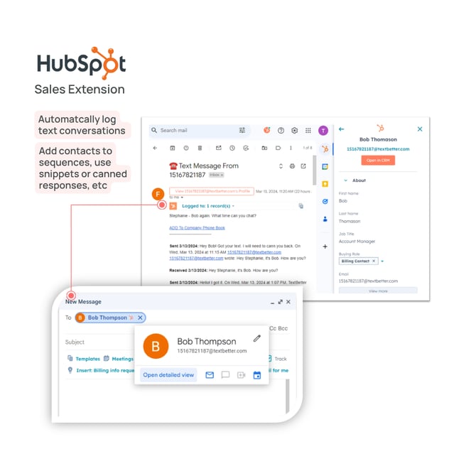  HubSpot Sales Extension allows you to track and log emails including text messages sent to and from TextBetter 